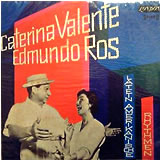 CATERINA VALENTE UND EDMUNDO ROS / Latein Amerikanische Rhythmen